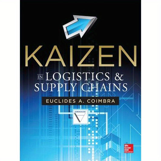 Kaizen in Logistics and Supply Chains