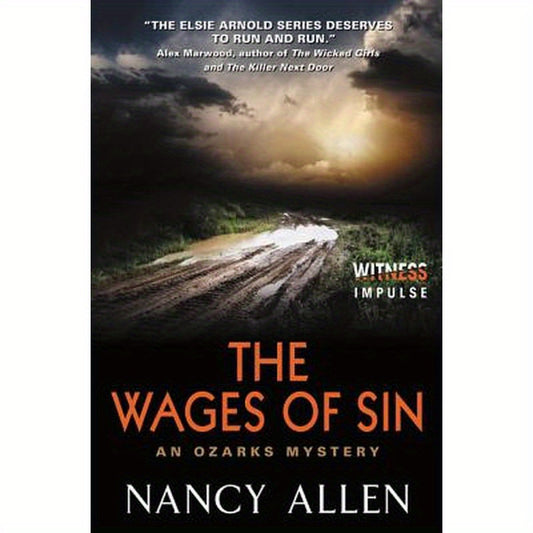 The Wages of Sin: An Ozarks Mystery