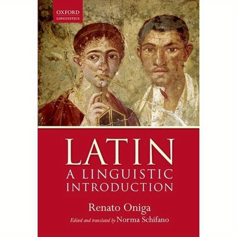 Latin: A Linguistic Introduction