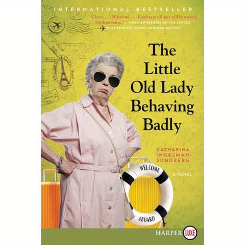 The Little Old Lady Behaving Badly