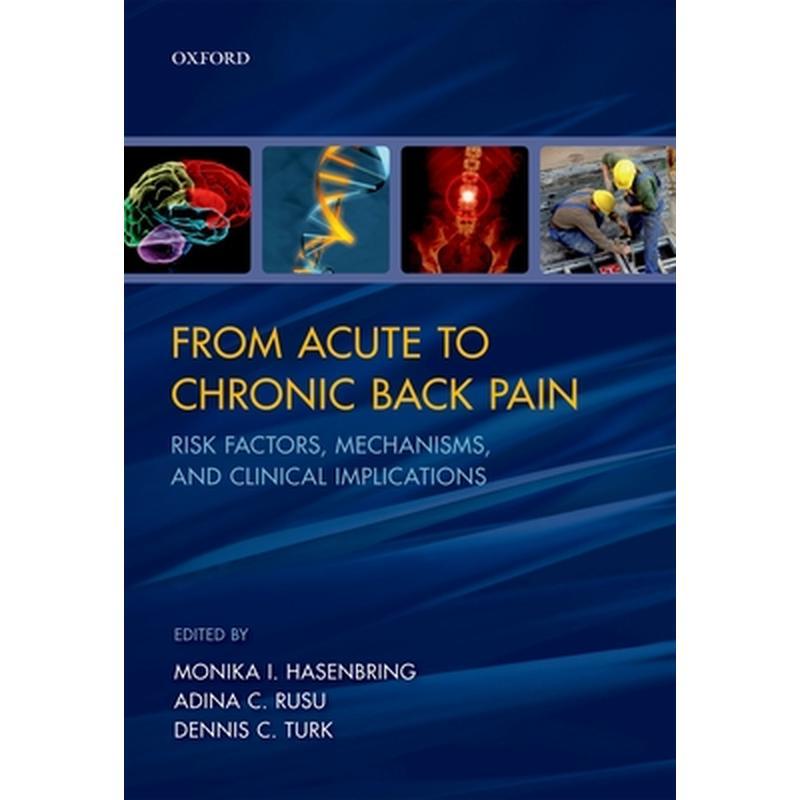 From Acute to Chronic Back Pain