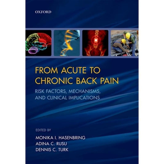 From Acute to Chronic Back Pain