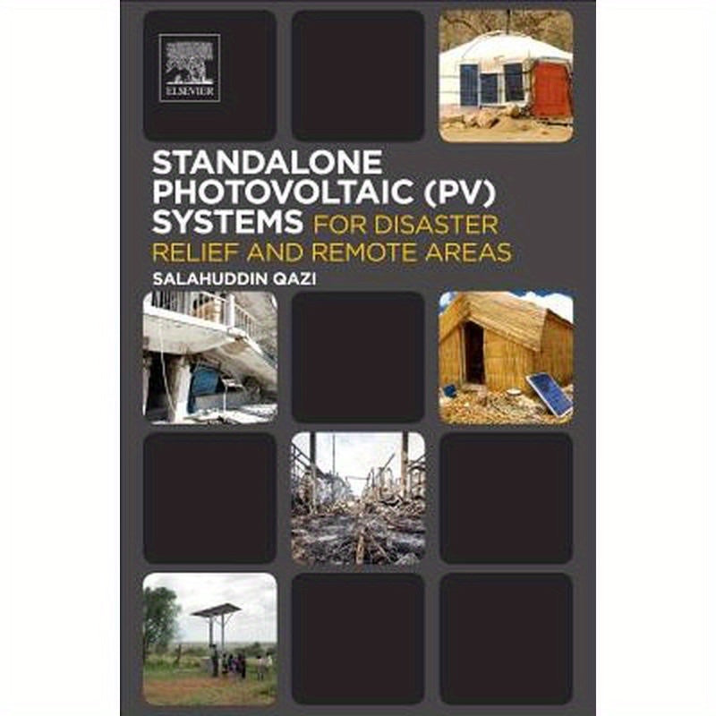 Standalone Photovoltaic (Pv) Systems for Disaster Relief and Remote Areas