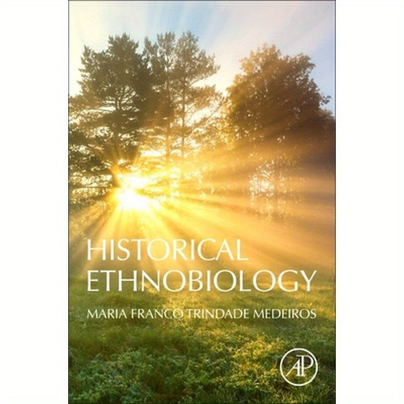 Historical Ethnobiology