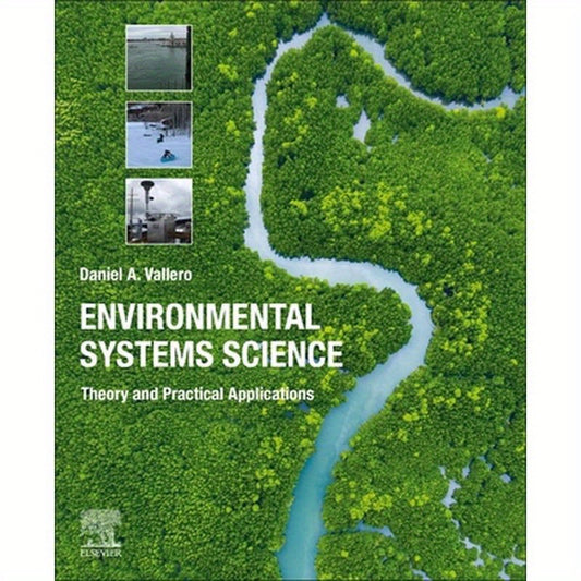 Environmental Systems Science: Theory and Practical Applications