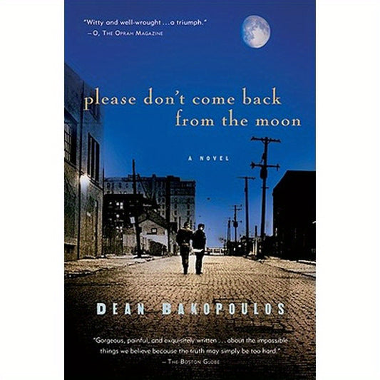 Please Don't Come Back from the Moon