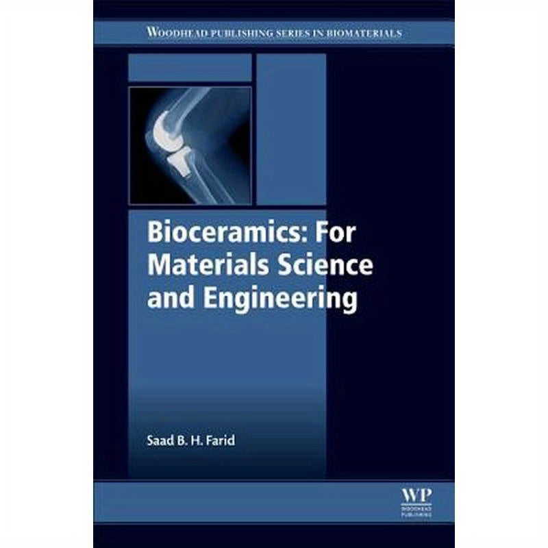 Bioceramics: For Materials Science and Engineering