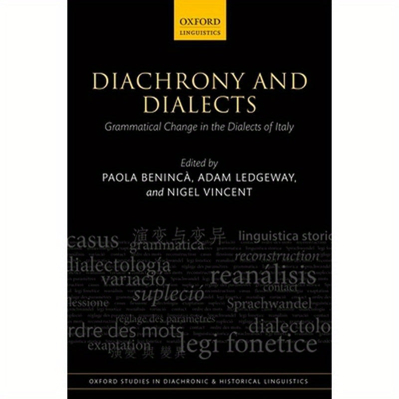 Diachrony and Dialects