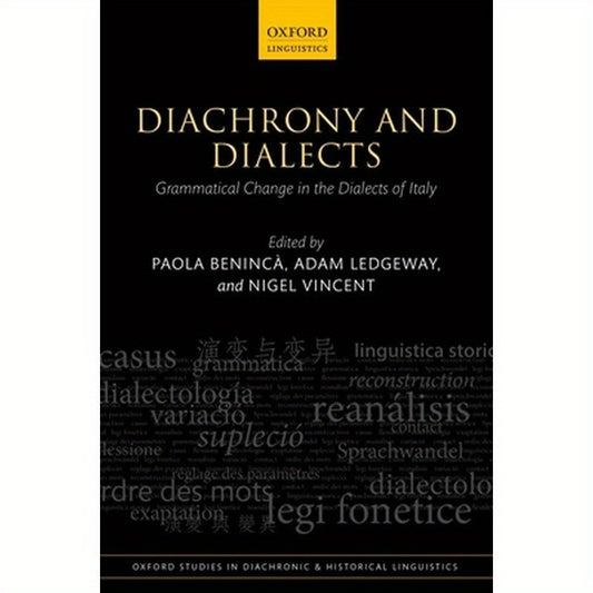 Diachrony and Dialects