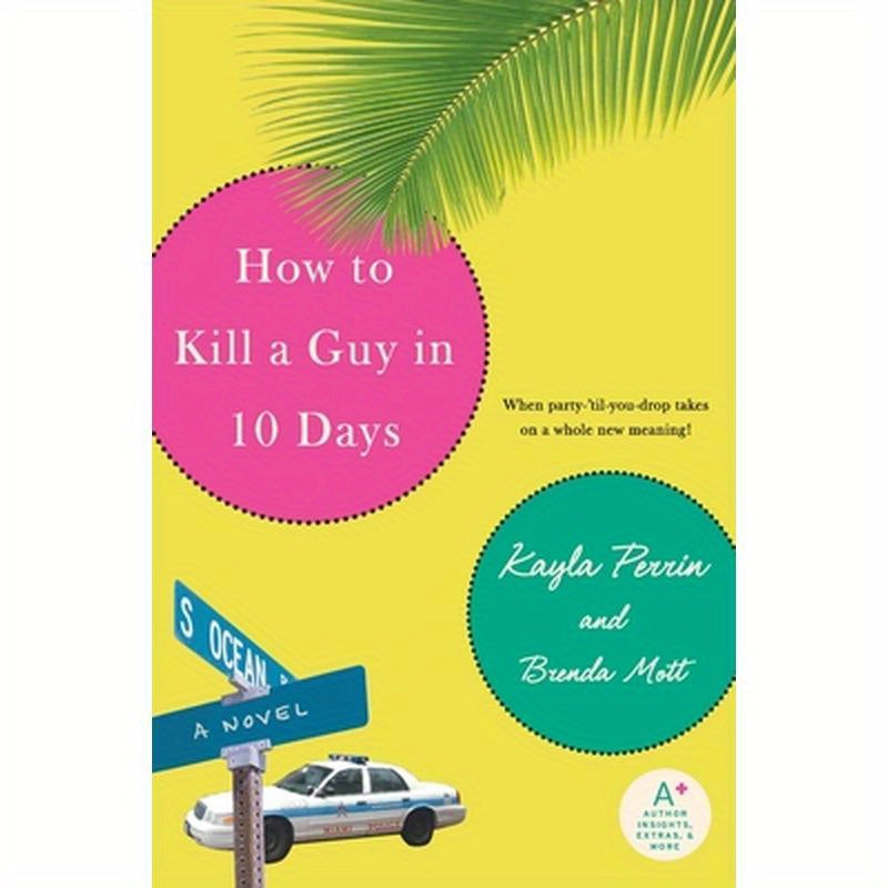 How to Kill a Guy in 10 Days