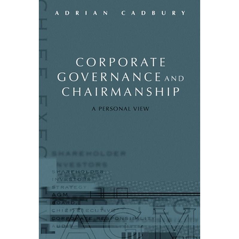 Corporate Governance and Chairmanship: A Personal View
