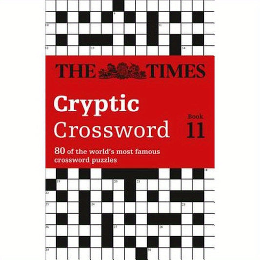 The Times Cryptic Crossword Book 11: 80 world-famous crossword puzzles