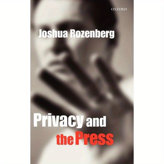 Privacy and the Press