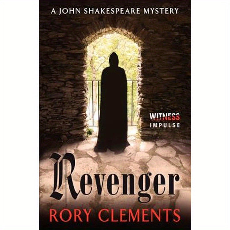 Revenger: A John Shakespeare Mystery