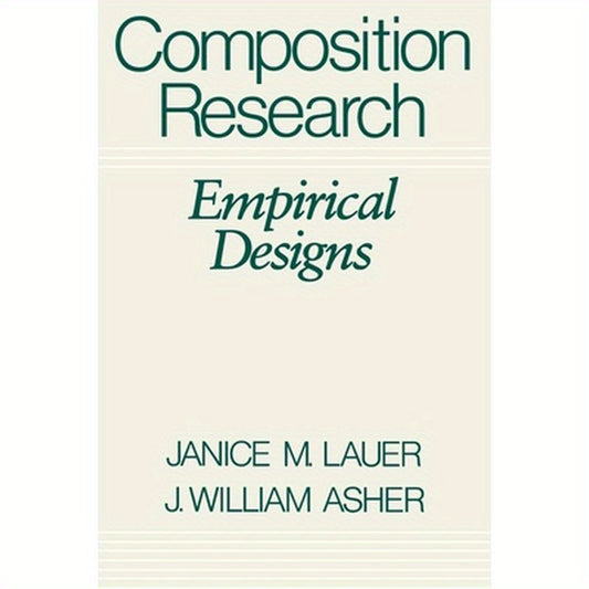 Composition Research: Empirical Designs