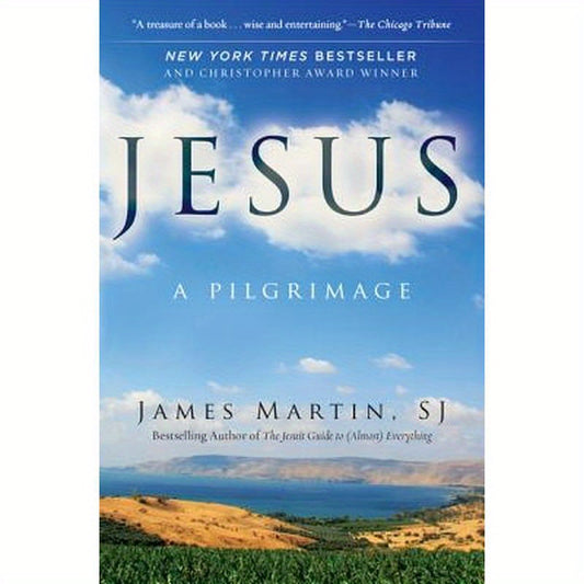 Jesus: A Pilgrimage