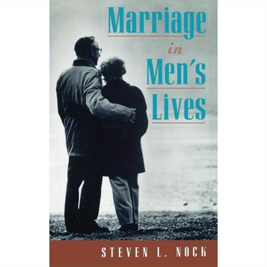 Marriage in Men's Lives