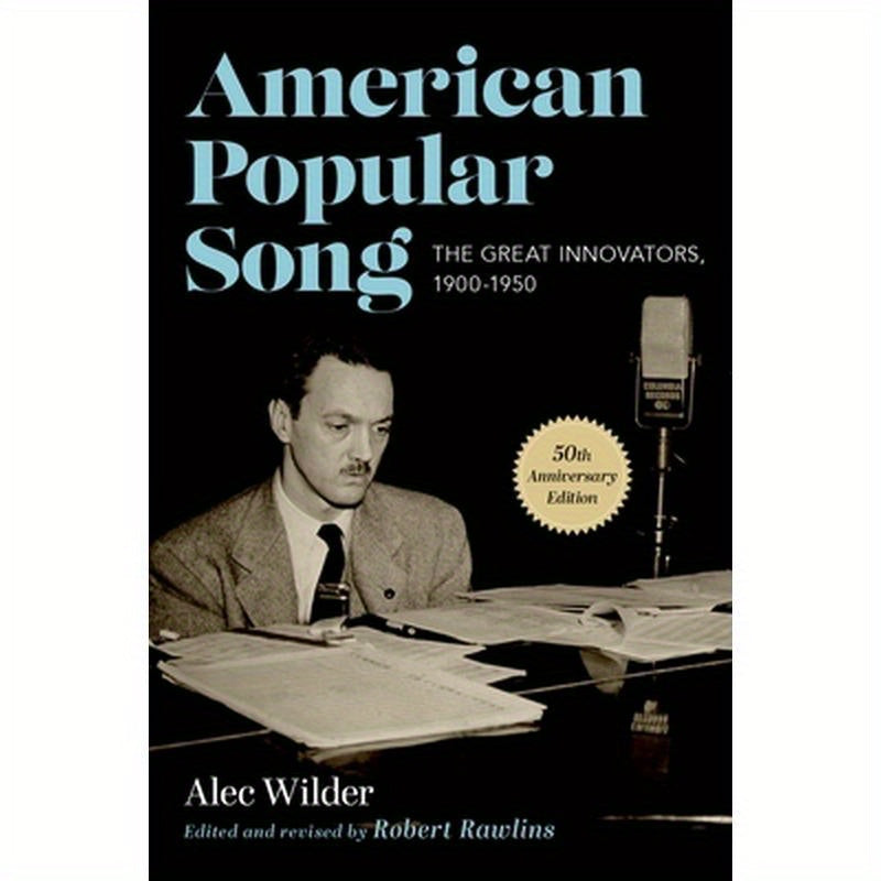American Popular Song: The Great Innovators, 1900-1950