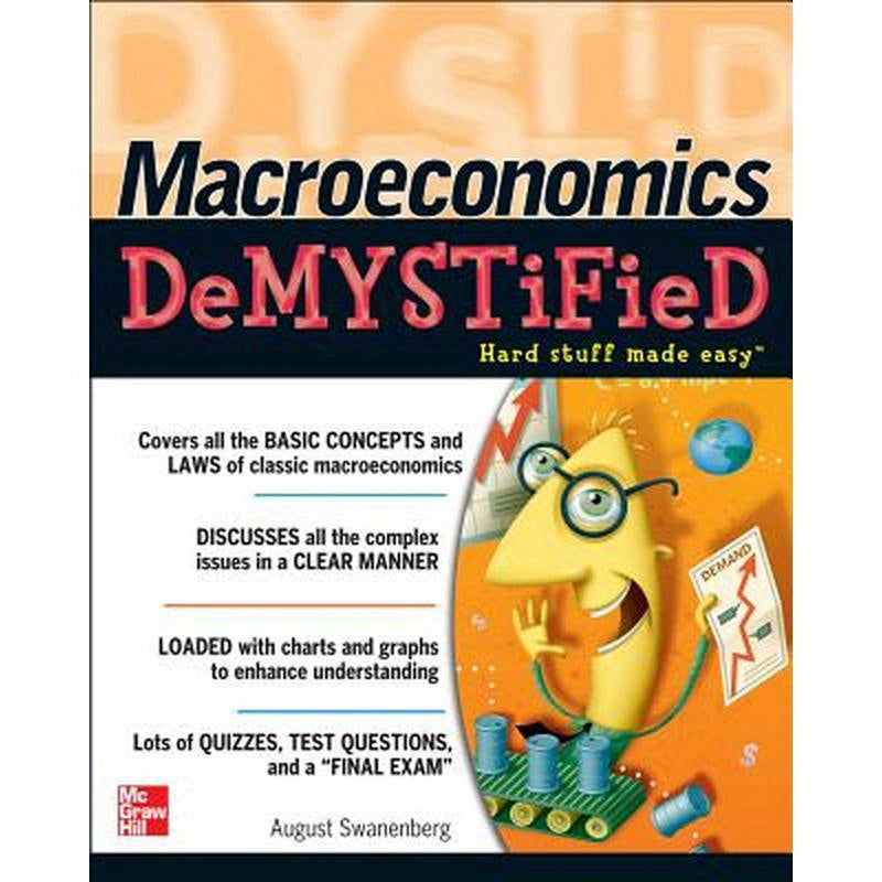 Macroeconomics Demystified