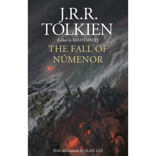 The Fall of Númenor: And Other Tales from the Second Age of Middle-Earth