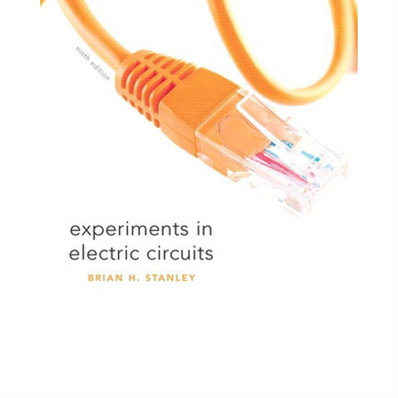 Experiments in Electric Circuits