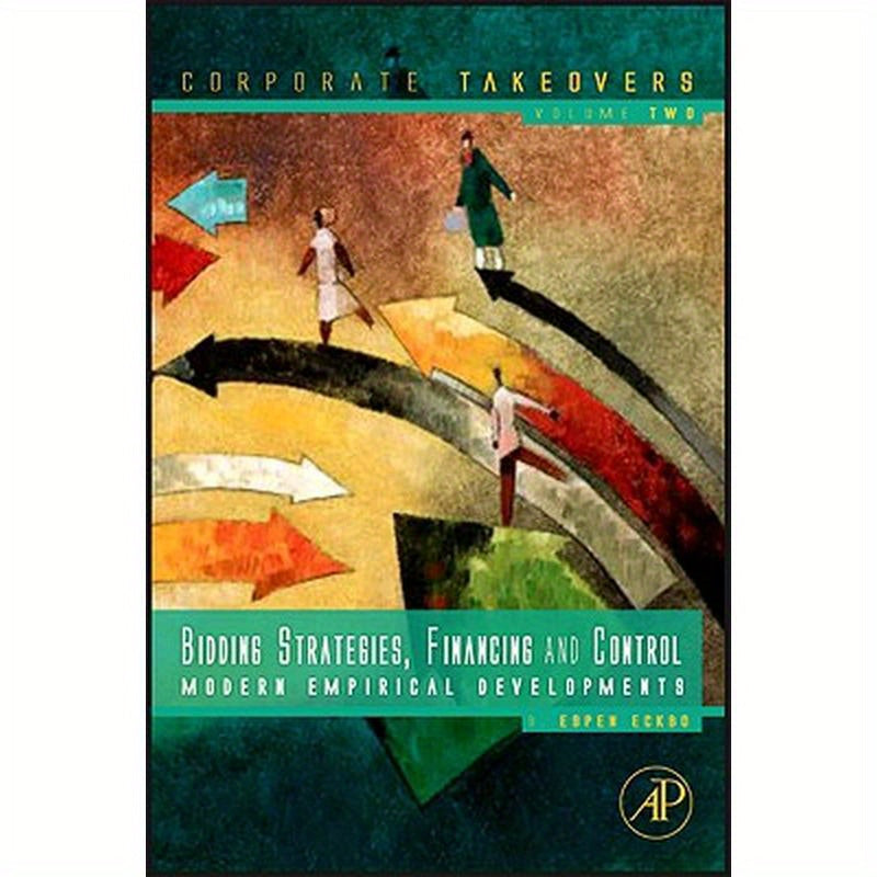 Bidding Strategies, Financing and Control: Modern Empirical Developments