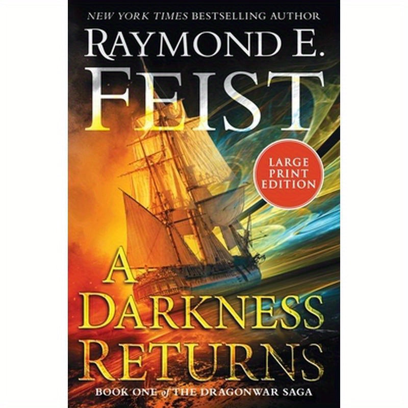 A Darkness Returns: Book One of the Dragonwar Saga