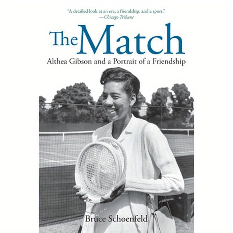 The Match: Two Outsiders Forged a Friendship and Made Sports History