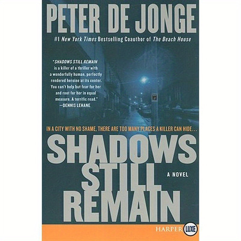 Shadows Still Remain