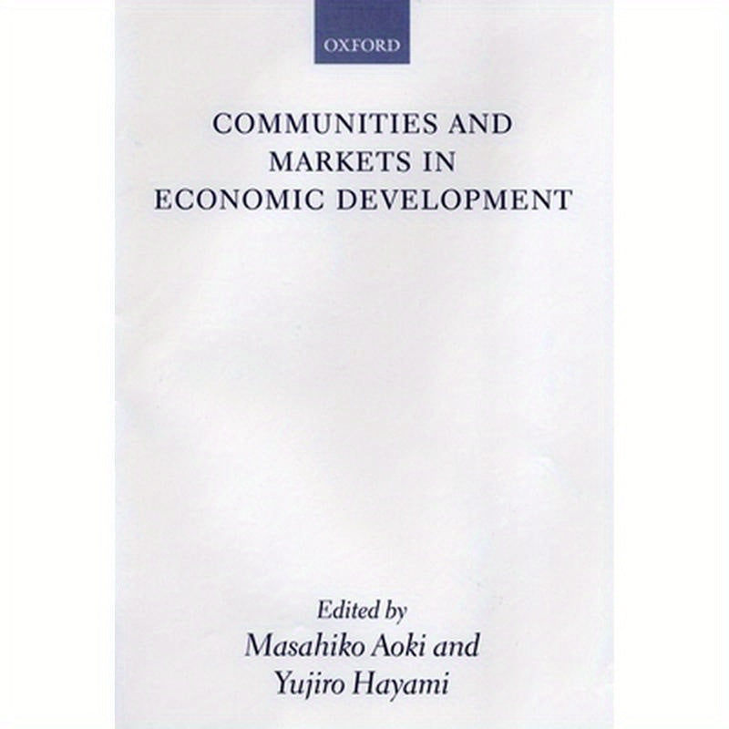 Communities and Markets in Economic Development