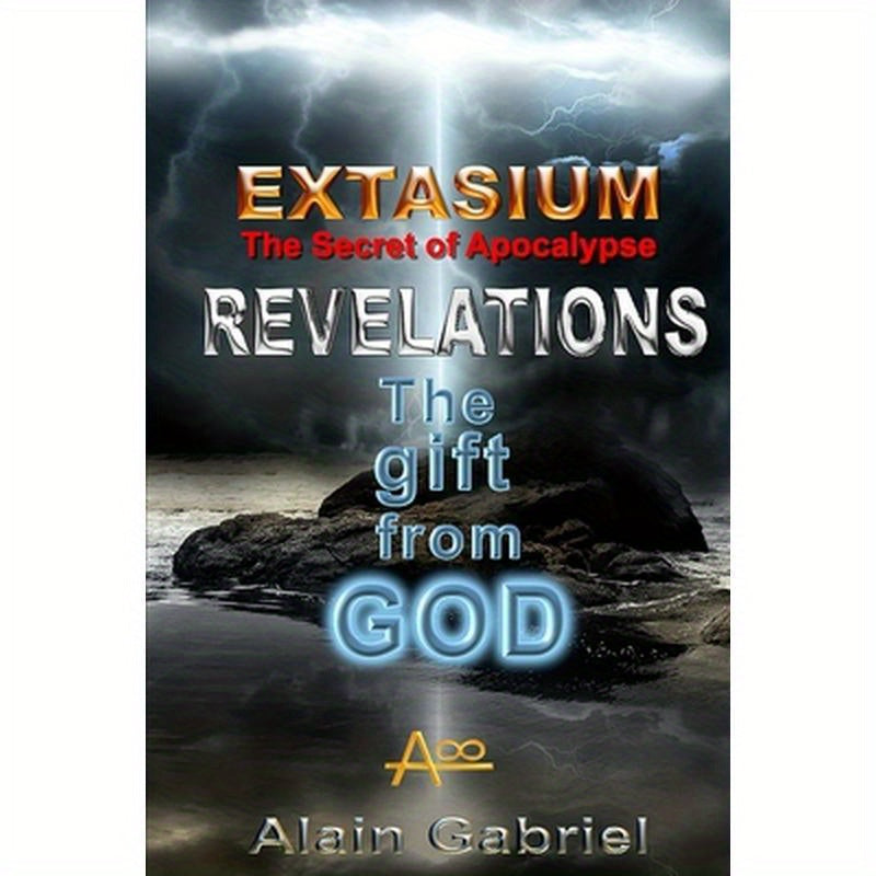 The Gift from God - Revelations - Extasium - Secret of the Apocalypse