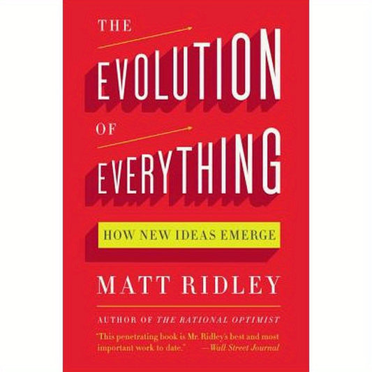 The Evolution of Everything: How New Ideas Emerge