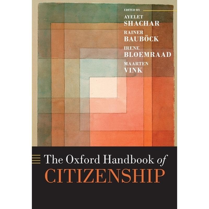 The Oxford Handbook of Citizenship