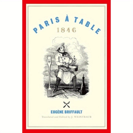 Paris À Table: 1846