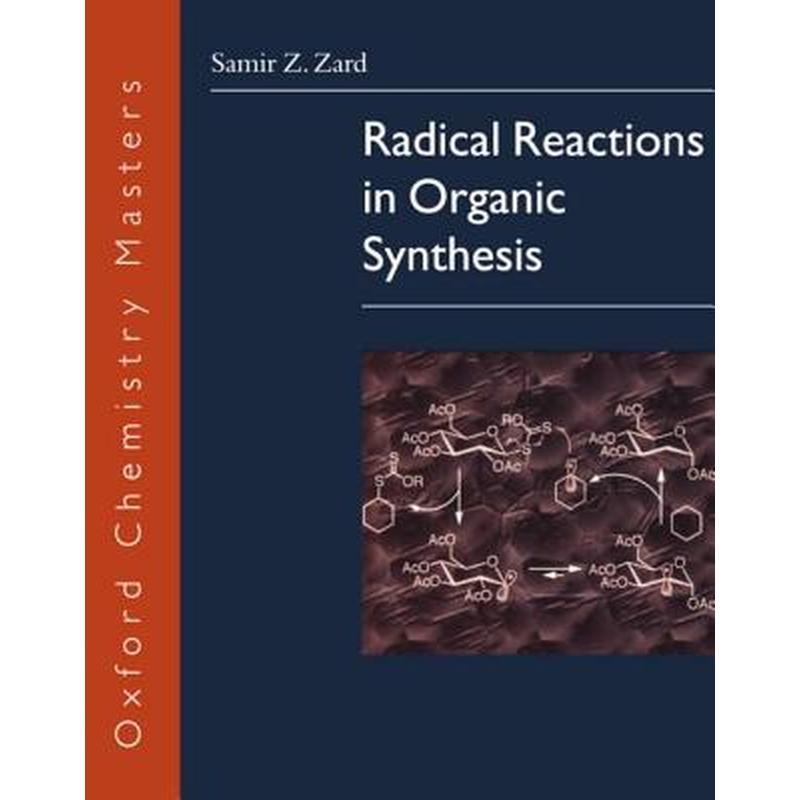 Radical Reactions in Organic Synthesis