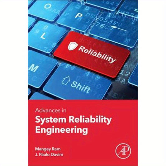 Advances in System Reliability Engineering