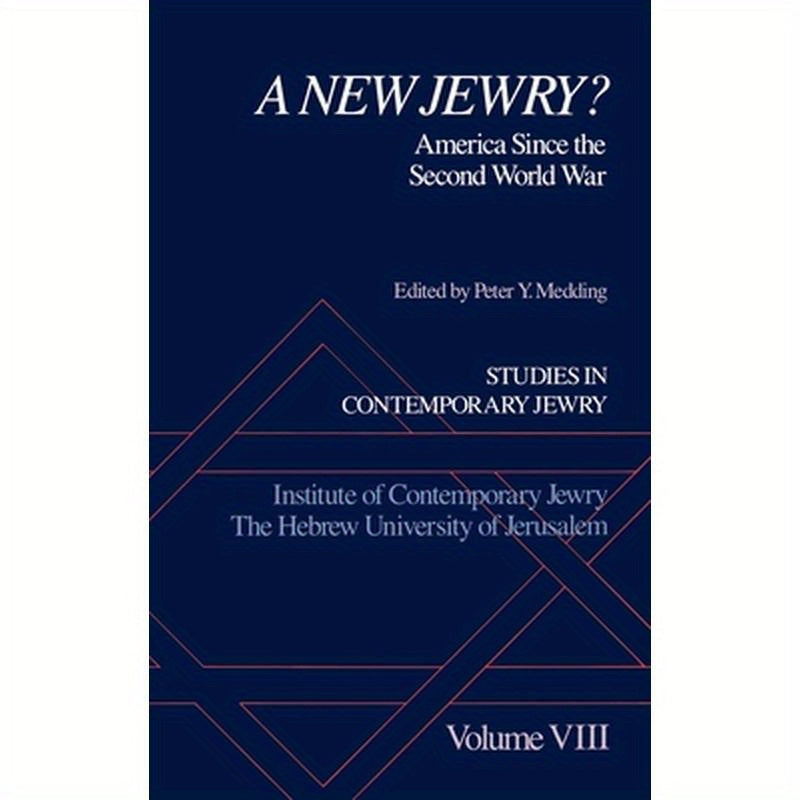 A New Jewry?: America Since the Second World War
