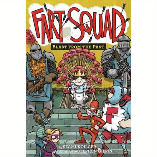 Fart Squad #6: Blast from the Past
