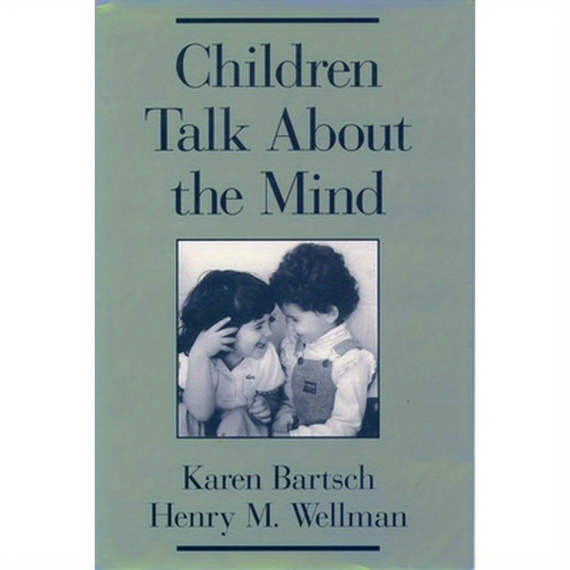 Children Talk about the Mind