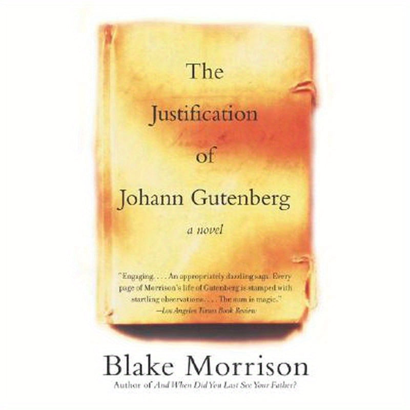 The Justification of Johann Gutenberg