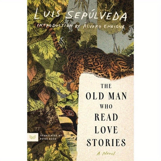 The Old Man Who Read Love Stories