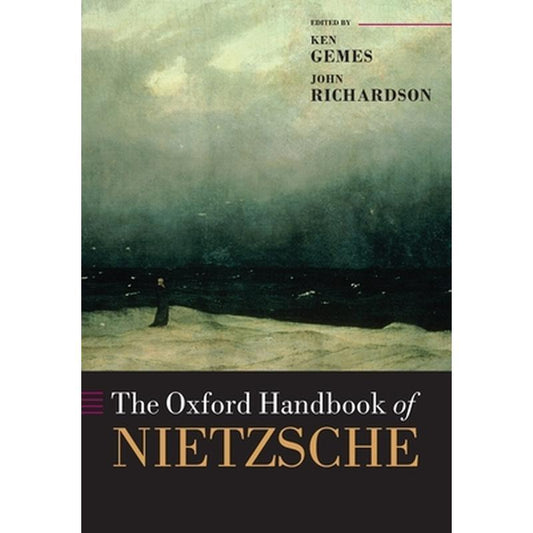 The Oxford Handbook of Nietzsche
