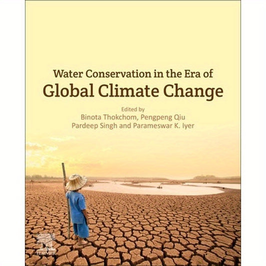 Water Conservation in the Era of Global Climate Change