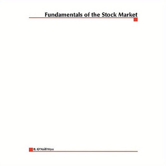 Fundamentals of the Stock Market