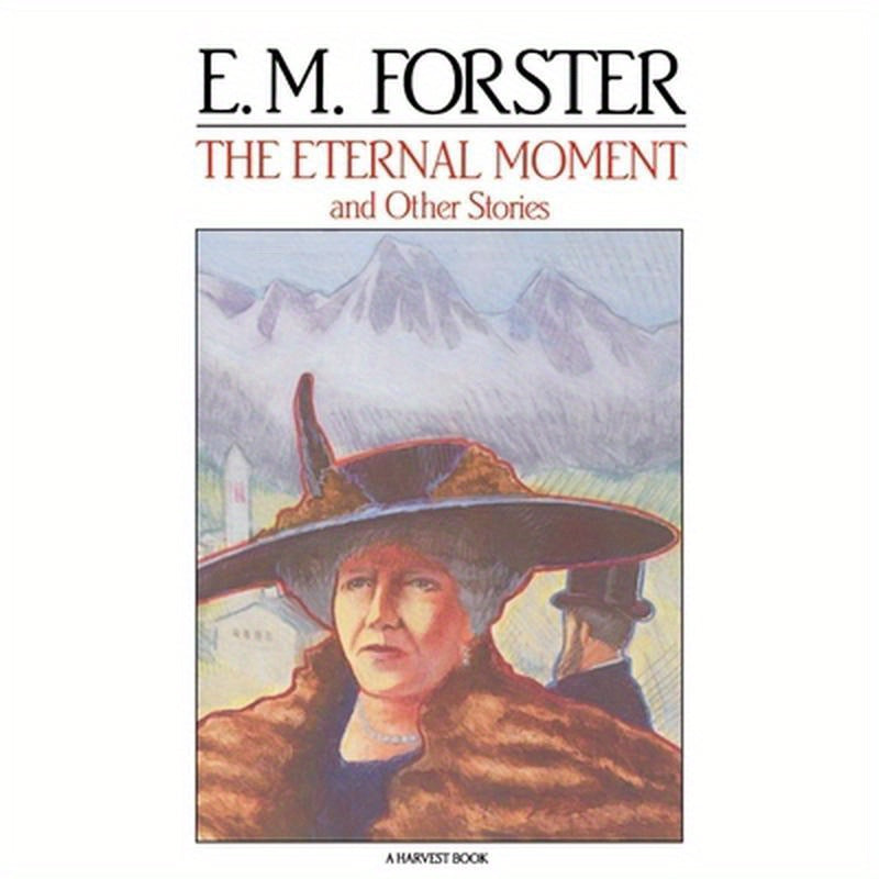 The Eternal Moment: And Other Stories
