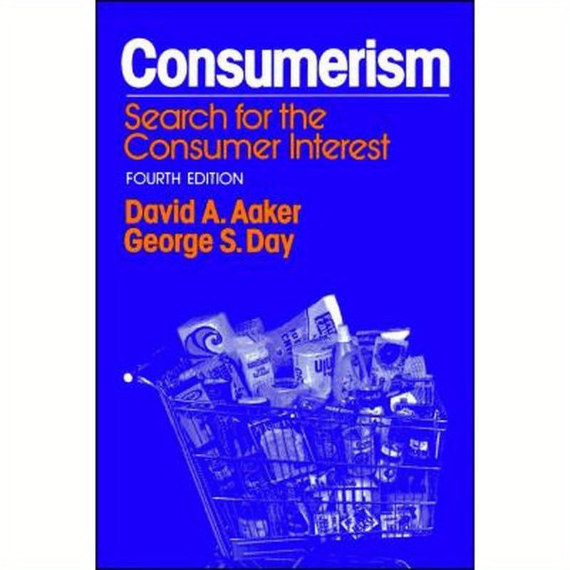 Consumerism, 4th Ed.