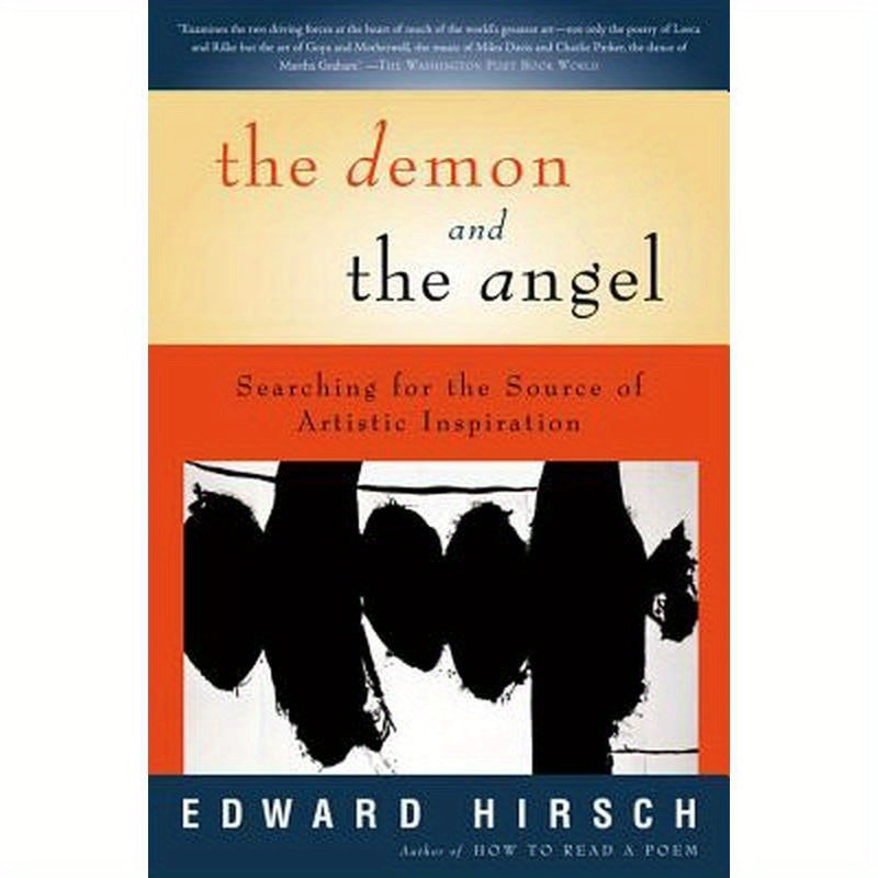The Demon and the Angel: Searching for the Source of Artistic Inspiration
