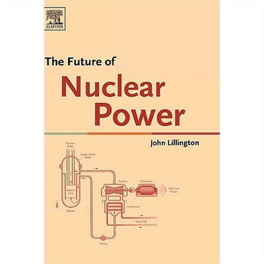 The Future of Nuclear Power