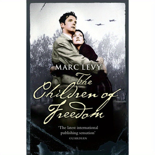 The Children of Freedom