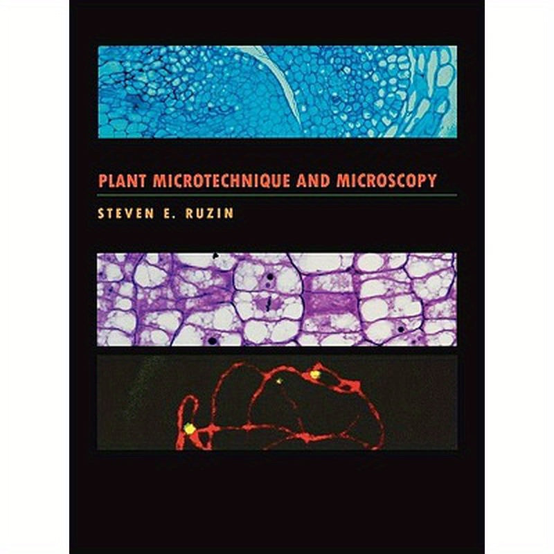 Plant Microtechnique and Microscopy
